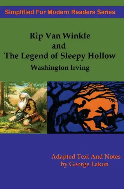 Rip Van Winkle And The Legend of Sleepy Hollow: Simplified for Modern Readers - Paperback