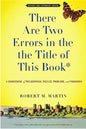 There Are Two Errors in the the Title of This Book, Revised and Expanded (Again): A Sourcebook of Philosophical Puzzles, Problems, and Paradoxes - Paperback
