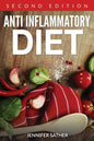 Anti Inflammatory Diet [Second Edition] - Paperback