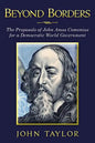 Beyond Borders: The Proposals of John Amos Comenius for a Democratic World Government - Paperback