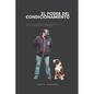 El Poder del Condicionamiento - Paperback