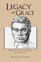 Legacy of Grace: Musings on the Life and Times of Wheeling Gaunt - Paperback