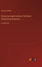 Stories by English Authors; The Orient (Selected by Scribner's): in large print - Hardcover