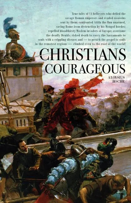 Christians Courageous - Paperback
