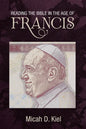 Reading the Bible in the Age of Francis - Hardcover