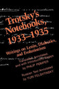 Trotsky's Notebooks, 1933-1935: Writings on Lenin, Dialectics, and Evolutionism - Paperback