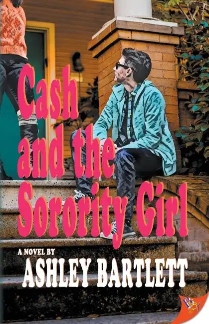 Cash and the Sorority Girl - Paperback