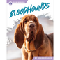 Bloodhounds - Library Binding