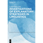Investigations of Explanatory Strategies in Linguistics - Hardcover