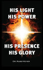 His Light, His Power, His Presence, His Glory - Paperback
