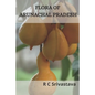 Flora of Arunachal Pradesh - Paperback