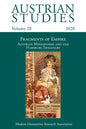Austrian Studies Vol. 28: Fragments of Empire: Austrian Modernisms and the Habsburg Imaginary - Paperback