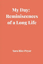 My Day: Reminiscences of a Long Life - Paperback