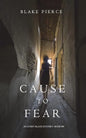 Cause to Fear (An Avery Black Mystery-Book 4) - Paperback