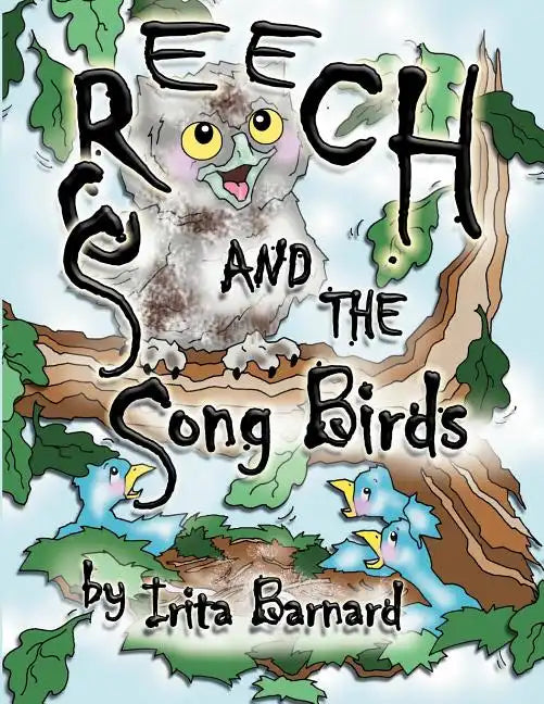 Screech and the Song Birds - Paperback