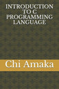 Introduction to C Programming Language - Paperback