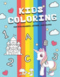 KIDS Coloring fun with numbers, letters, and shapes: Easy, LARGE, GIANT Simple Picture Coloring Books for Toddlers, Kids Ages 2-4, Early Learning, Pre - Paperback