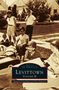Levittown, Volume II - Hardcover