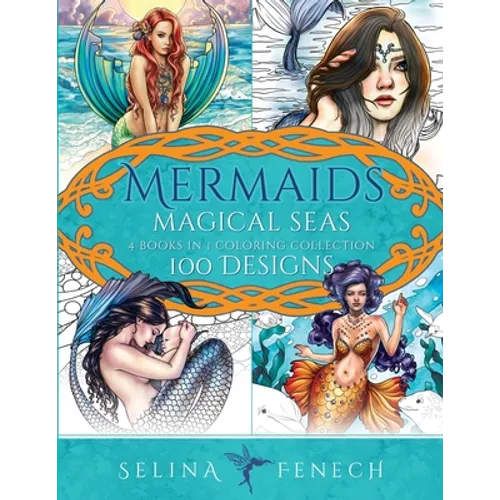 Mermaids Magical Seas Coloring Collection: 100 Designs - Paperback