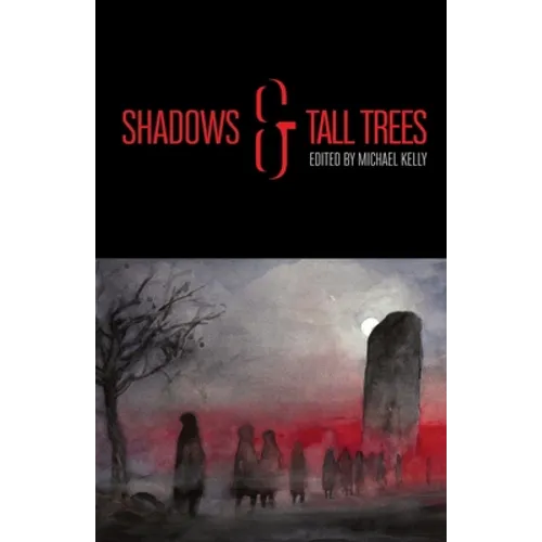 Shadows & Tall Trees 8 - Paperback