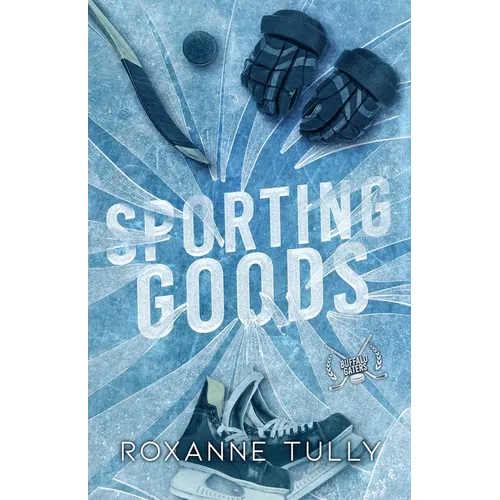 Sporting Goods: A Hockey Romance Standalone - Paperback