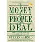 Money People Deal: The Fastest Way to Real Estate Wealth - Paperback