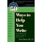 50 Ways to Help You Write - Paperback