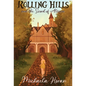 Rolling Hills and the Sword of Alvara - Hardcover