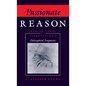 Passionate Reason: Making Sense of Kierkegaard's Philosophical Fragments - Hardcover