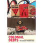 Colonial Debts: The Case of Puerto Rico - Paperback