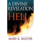 A Divine Revelation of Hell - Paperback