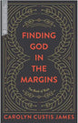Finding God in the Margins: The Book of Ruth - Paperback