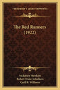 The Red Runners (1922) - Paperback
