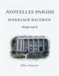 Avoyelles Parish Marriage Records 1899 - 1902 - Paperback