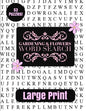Gardening & Flowers Large Print Word Search - Paperback