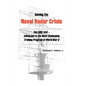 Solving the Naval Radar Crisis: The Eddy Test - Admission to the Most Unusual Training Program of World War II - Hardcover