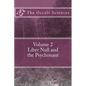 The Occult Sciences: Vol 2. Liber Null and the Psychonaut - Paperback