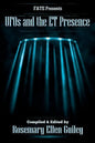 UFOs and the ET Presence - Paperback