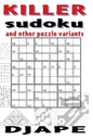 Killer Sudoku and other puzzle variants - Paperback