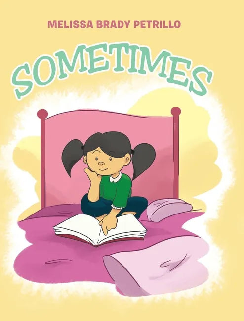 Sometimes - Hardcover