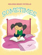 Sometimes - Hardcover