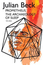 Prometheus & The Archaeology of Sleep - Paperback