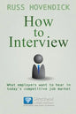 How to Interview: What Employers Want to Hear in Today's Competitive Job Market (Directional Motivation Book Series) - Paperback