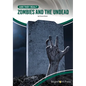Zombies and the Undead - Hardcover