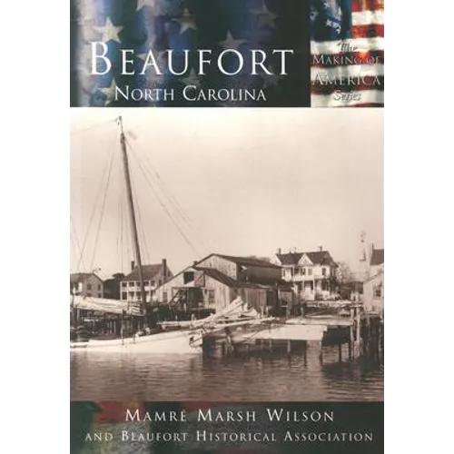 Beaufort, North Carolina - Paperback