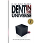 The Dent in the Universe - Paperback