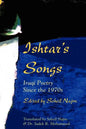 Ishtar's Songs: Iraqi Poetry Since the 1970s - Paperback