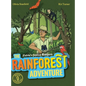 The Rainforest Adventure - Hardcover