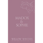 Madox & Sophie: Tell Me to Stay - Paperback