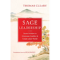 Sage Leadership: Taoist Wisdom to Overcome Conflict and Create a Just World - Paperback